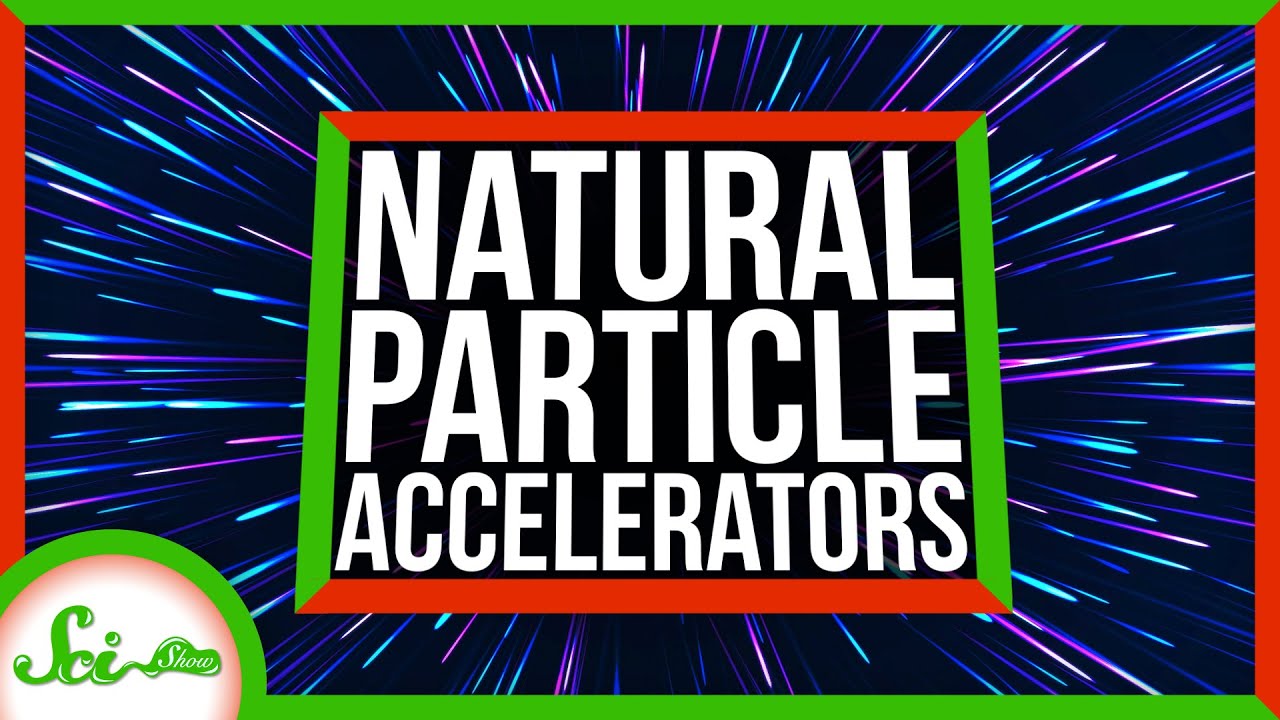 从雷暴到黑洞：4种天然粒子加速器