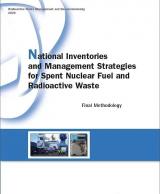 《乏燃料和放射性废物的国家库存和管理战略：最终方法论》