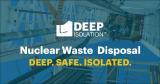 美国初创公司Deep Isolation Nuclear即将利用水力压裂技术储存核废料