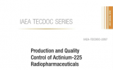 《锕-225（²²⁵Ac）放射性药物的生产与质量控制》（IAEA-TECDOC-2025）总结