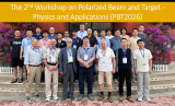 近代物理所举办第二届极化束流与极化靶（物理与应用）国际研讨会