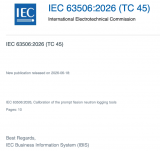 中核地质科技牵头编制国际标准IEC 63506《瞬发裂变中子测井仪的校准》正式发布